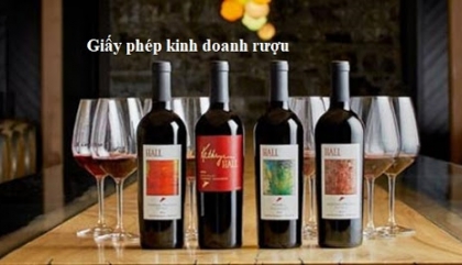 Trình tự thủ tục xin cấp giấy phép bán lẻ rượu mới nhất